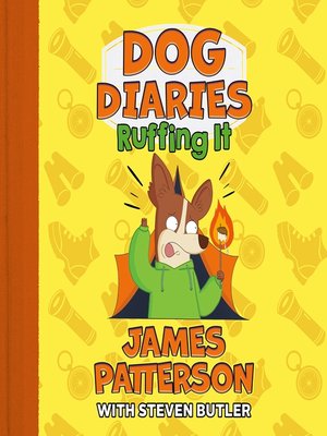 cover image of Dog Diaries: Ruffing It